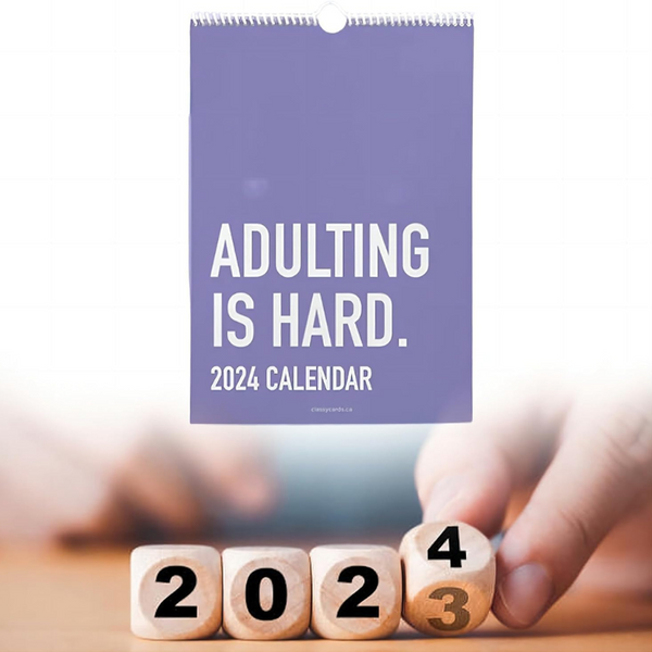 2024 Adulting is Hard Calendar