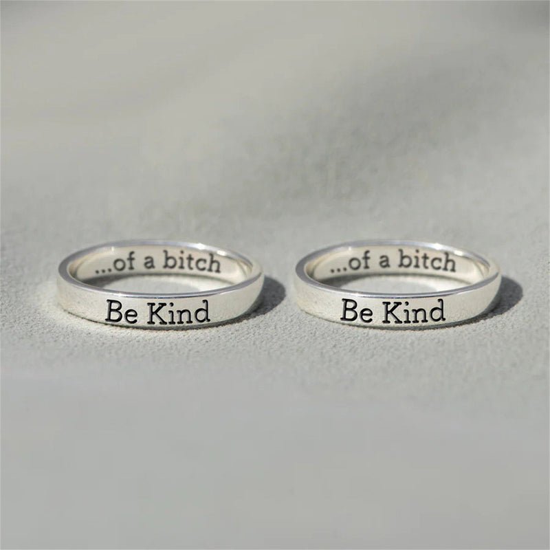 Be Kind...Of A Bitch Ring